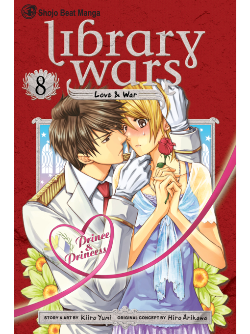 Title details for Library Wars: Love & War, Volume 8 by Kiiro Yumi - Wait list